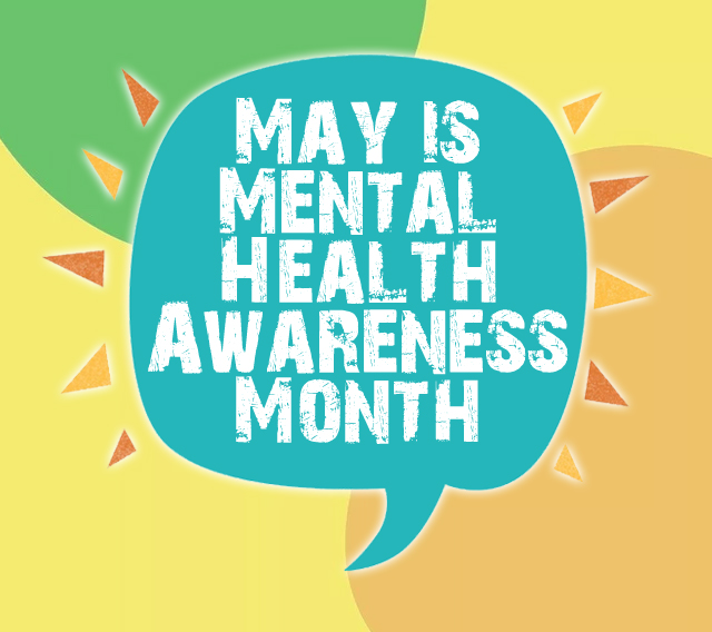 May is National Mental Health Awareness Month