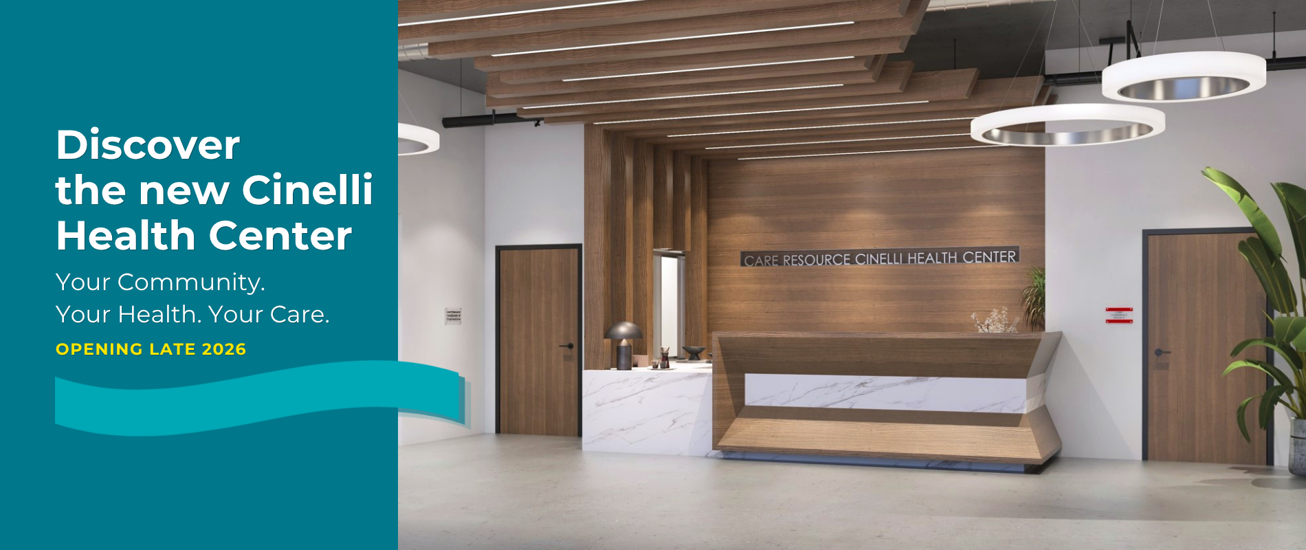 A modern health center lobby with wood accents, sleek lighting, and a marble reception desk. Text reads: "Discover the new Cinelli Health Center. Opening late 2026."